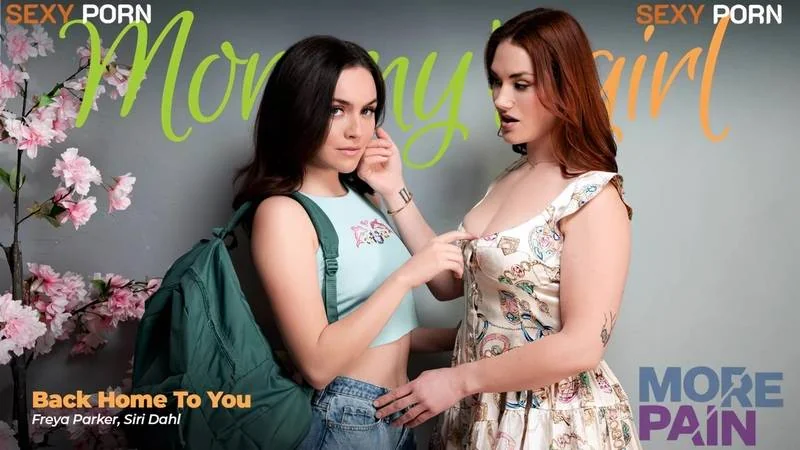Onlyfans MommysGirl Freya Parker & Siri Dahl Back Home To You