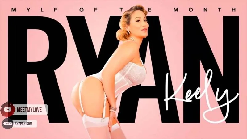 Onlyfans MYLF Ryan Keely An Amazing May Milf # MYLF