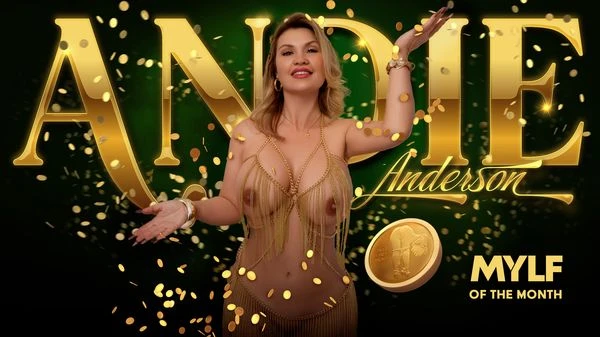MylfOfTheMonth - March Spotlight: Andie Anderson, Gorgeous Mylf In Gold