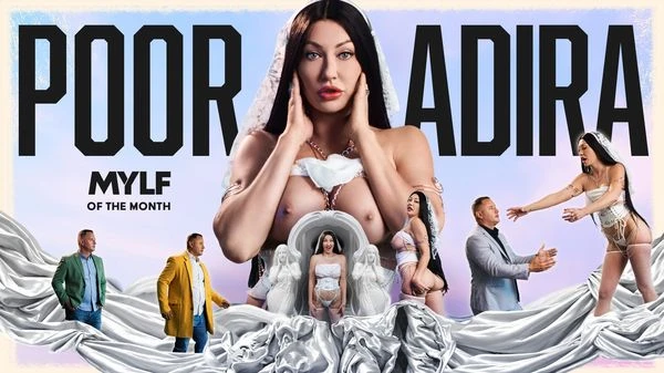 MylfOfTheMonth – October Spotlight Adira Allure Deserves Your Cum, and She’s Begging for It