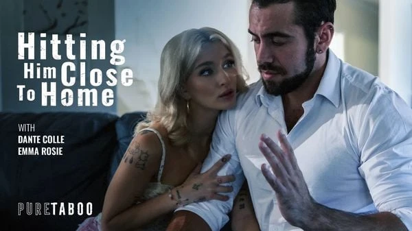 PureTaboo - Emma Rosie - Hitting Him Close To Home