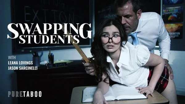 PureTaboo – Leana Lovings – Swapping Students